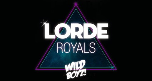 Lorde-Royals-wild-boyz-remix-download